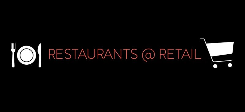 Restaurants @ Retail